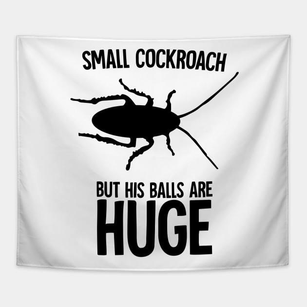 Cock Roach Funny Joke Humor Crude Bugs Meme Tapestry Teepublic