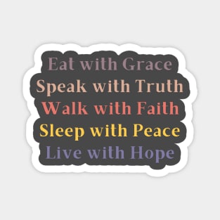 Grace, Truth, Faith, Peace, Hope Magnet