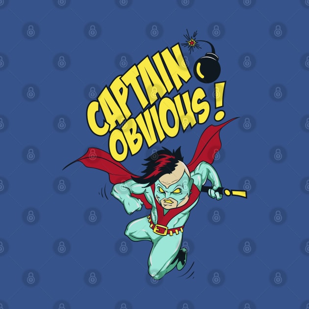 Captain Obvious by drewbacca