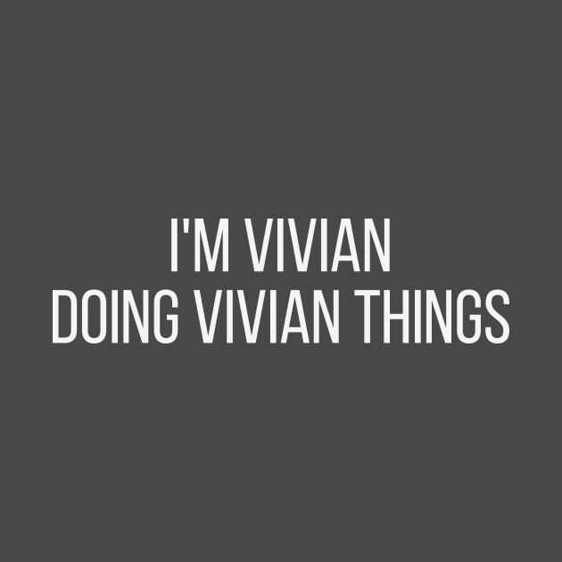 I'm Vivian doing Vivian things by omnomcious