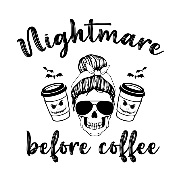 nightmare before coffee,Nightmare by printalpha-art