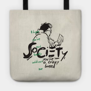 Into the Wild - Society (Texture) Tote