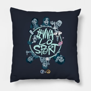 Viva lo SPORT! Pillow