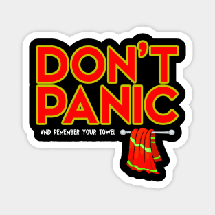 Don't Panic with towel Magnet