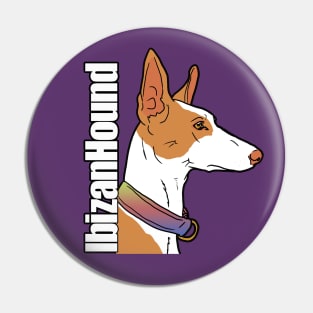 Ibizan Hound with Text Pin