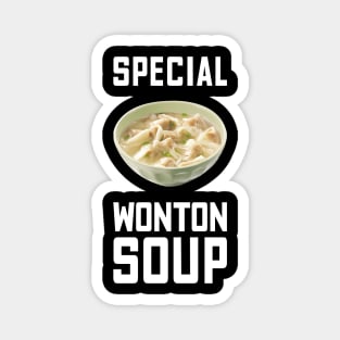 Special Wonton soup - 特色馄饨汤 - 2 Magnet