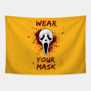 Wear Your Mask Scream Ghostface Tapestry