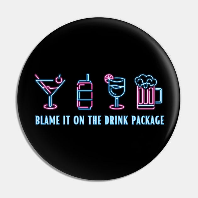Blame It On The Drink Package Pin by SiebergGiftsLLC