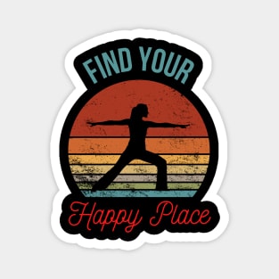 Find Your Happy Place: Inspirational Yoga Silhouette Against a Retro Sunset Magnet