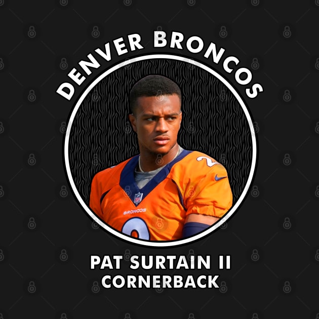 PAT SURTAIN II - CB - DENVER BRONCOS by Mudahan Muncul 2022