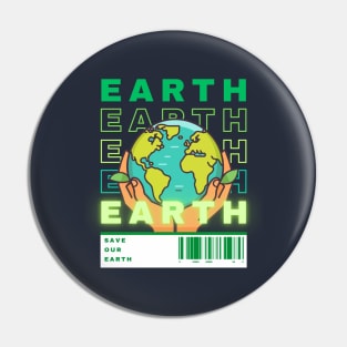 Save Our Earth Pin