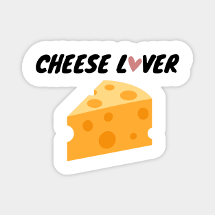 Cheese Lover Magnet