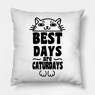 Best Days Are Caturdays Ver 2 Pillow