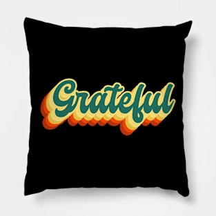 Grateful Retro Groovy Sunset Aesthetic Typography Thanksgiving Pillow