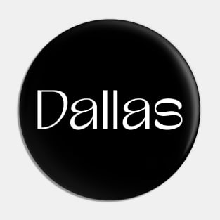 Dallas Pin