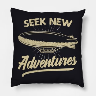 Airship vintage Saying Adventure Pillow