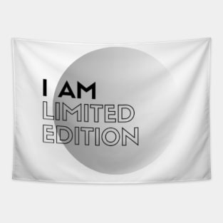 I am Limited Edition Tapestry