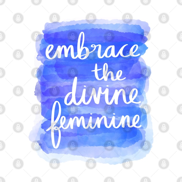 Embrace the Divine Feminine by Strong with Purpose
