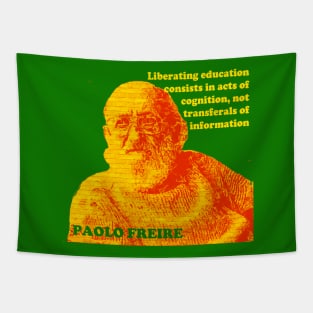 Paulo Freire Pedagogy of the Oppressed Quote on Liberating Education Red Gold and Green Tapestry
