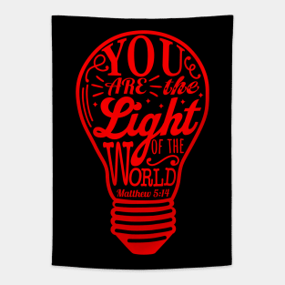 You Are The Light Of The World - Matthew 5:14 Tapestry