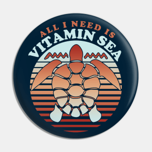 All I need is vitamin sea Pin