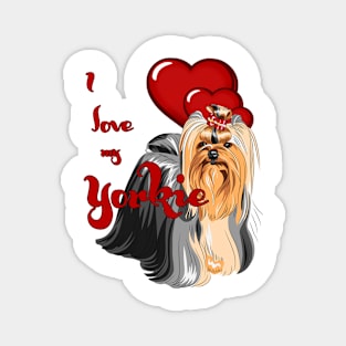 I Love My Yorkie! Especially for Yorkshire Terrier Dog Lovers! Magnet