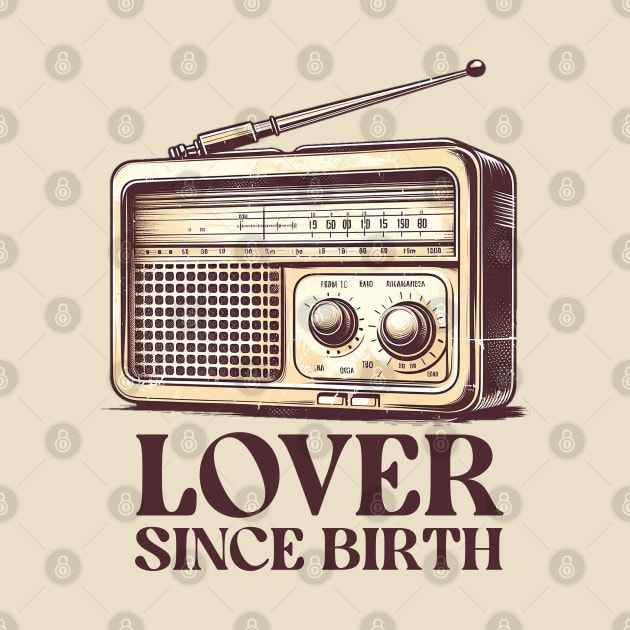 Radio lover since birth by Trendsdk