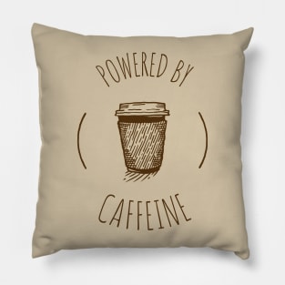 caffeine addict, coffee lover, powered by caffeine Pillow