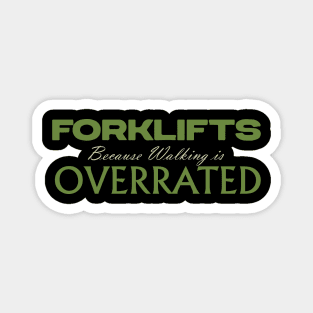 Forklift Certified Meme Magnet