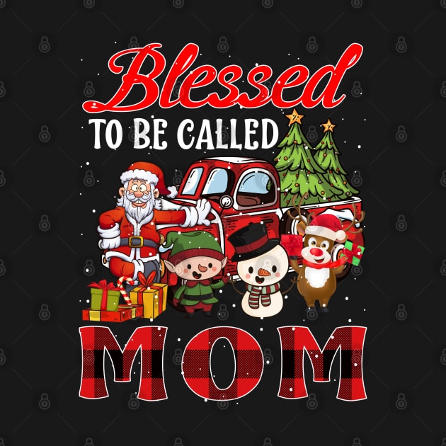 Blessed To Be Called Mom Christmas Buffalo Plaid Truck by intelus