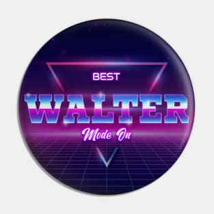 Best Walter Name Pin