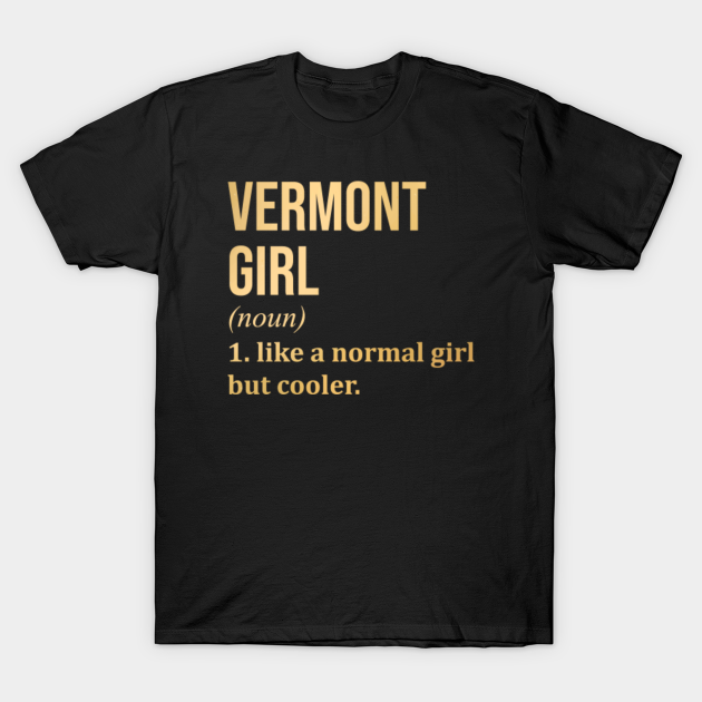 Discover Vermont State - Vermont State - T-Shirt