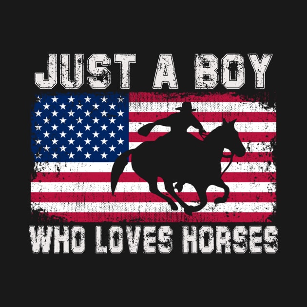 Just a boy who loves horses American Flag by Oska Like