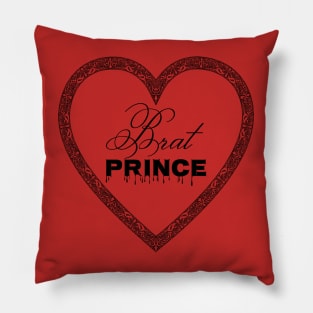 Brat Prince (Black Text) Pillow