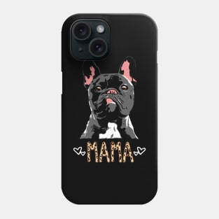 Frenchie Mama Phone Case