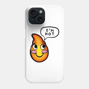 I'm hot blushing cartoon cute fire rosy cheeks Phone Case