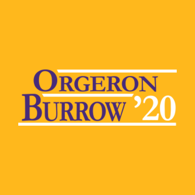 Discover Orgeron | Burrow 2020 - Lsu - T-Shirt
