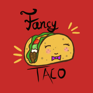 Fancy Taco T-Shirt