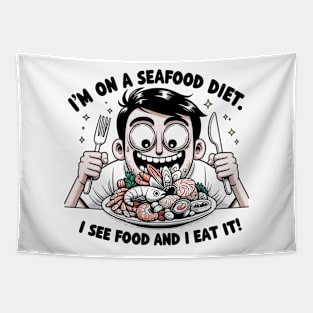 I'm on a seefood diet Tapestry