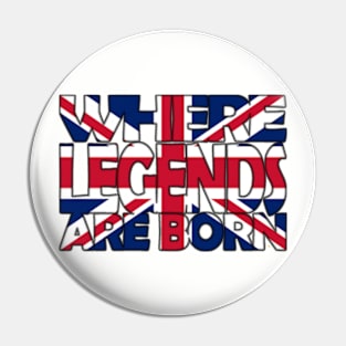 United Kingdom Flag - Where Legends Are Born - Soca Mode Pin