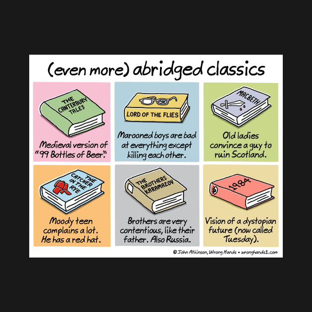 (even more) abridged classics by WrongHands