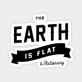 The Earth is Flat & Stationary Magnet