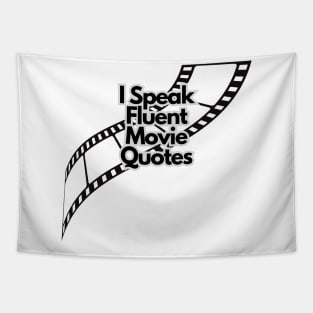 I speak fluent movie quotes Tapestry