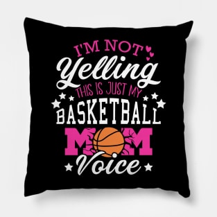 Basketball Moms Funny Quotes for Basketball Fans and Players Pillow