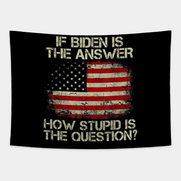 Funny Anti Joe Biden Saying Tapestry by RayaneDesigns