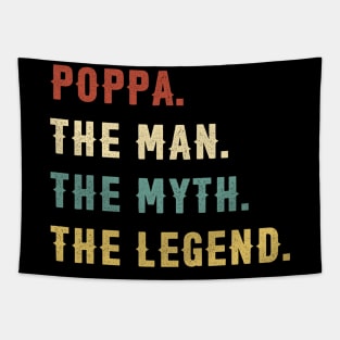 Fathers Day Gift Poppa The Man The Myth The Legend Tapestry