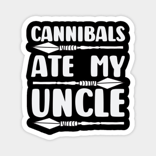 Cannibals Ate My Uncle Joe Biden Political Satire Trump 2024 Magnet