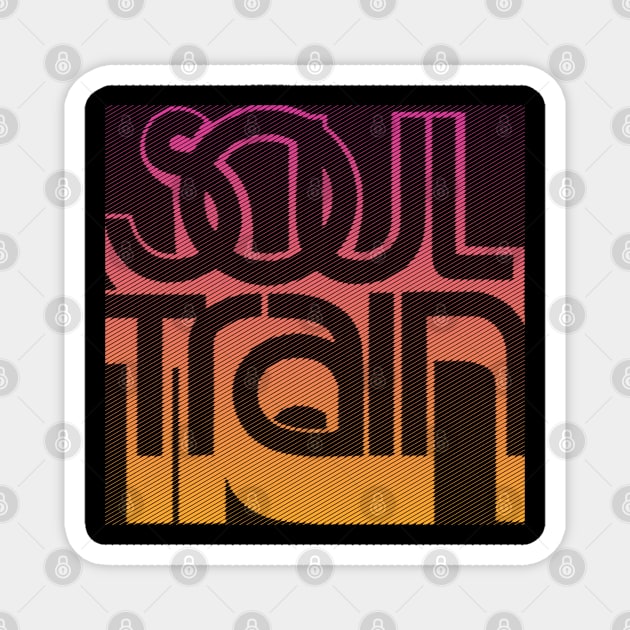 Soul train Magnet by SKL@records