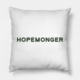 Hopemonger Pillow