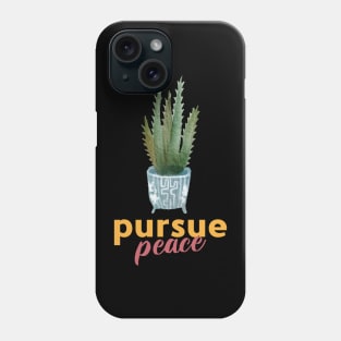 Pursue peace Phone Case